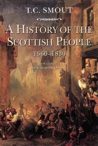 A History of the Scottish People 1560 1830 Kindle Editon
