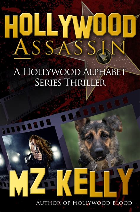 A Hollywood Alphabet Series Thriller 21 Book Series Reader