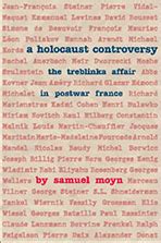 A Holocaust Controversy The Treblinka Affair in Postwar France Doc