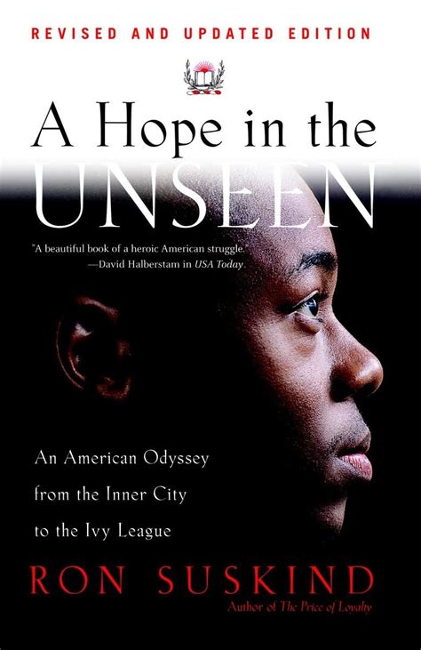 A Hope in the Unseen An American Odyssey from the Inner City to the Ivy League Kindle Editon