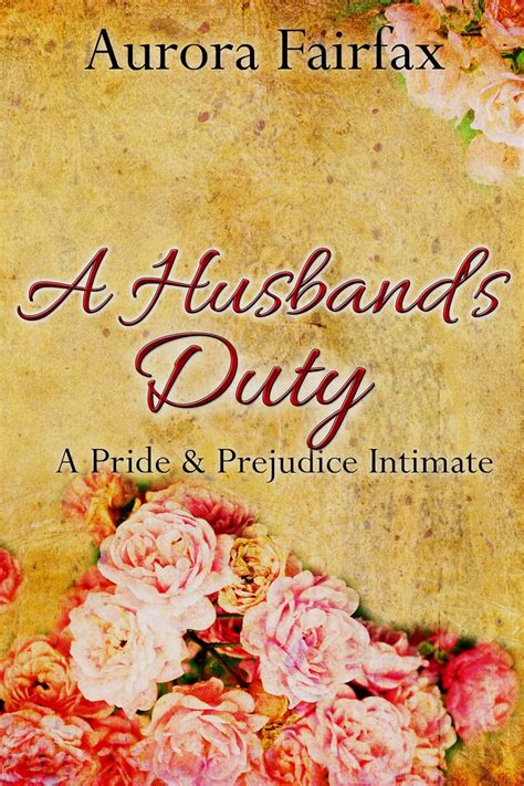 A Husband s Duty Pemberley Tales Kindle Editon