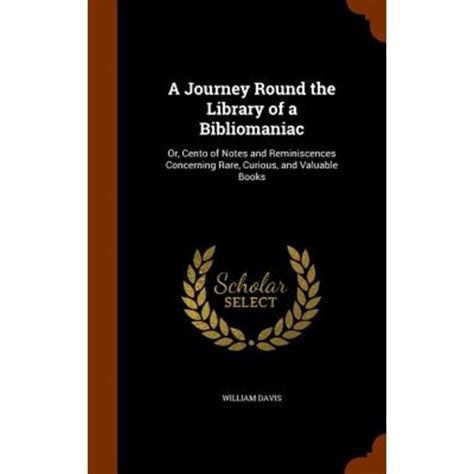 A Journey Round the Library of a Bibliomaniac Kindle Editon