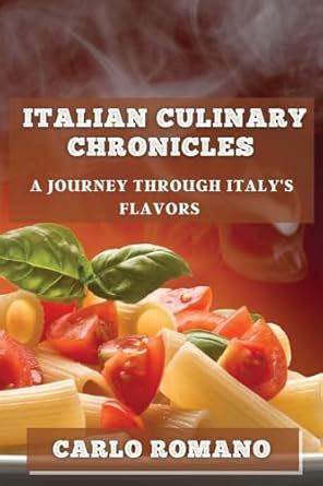 A Journey Through Italian Flavors