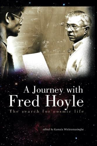 A Journey With Fred Hoyle The Search For Cosmic Life Reader