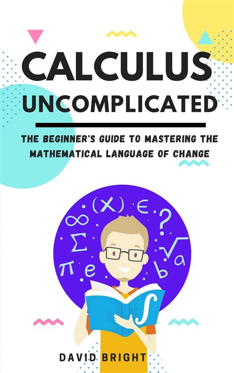 A Journey into Calculus: Unlocking the Language of Change