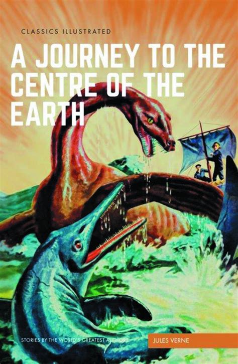 A Journey to the Center of the Earth Classics Illustrated Volume 138 Kindle Editon