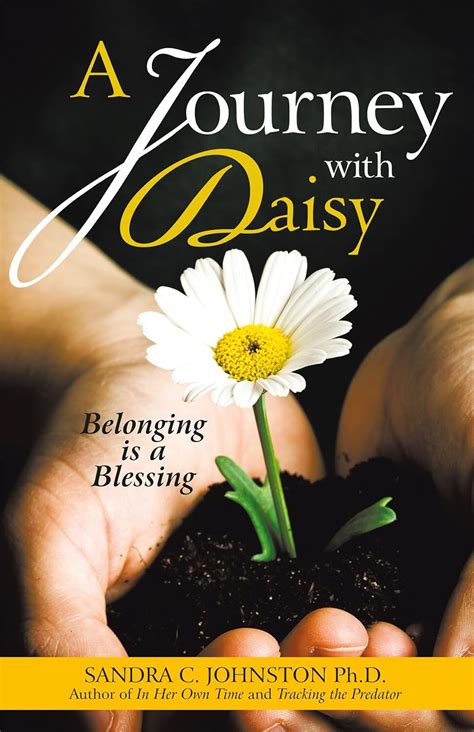 A Journey with Daisy Belonging is a Blessing Doc