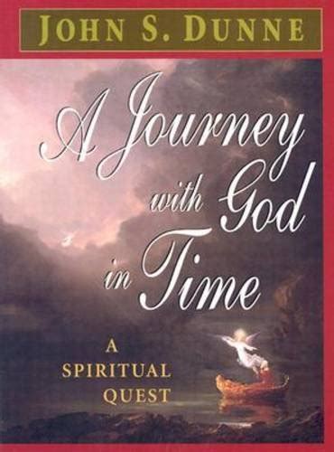 A Journey with God in Time A Spiritual Quest Doc