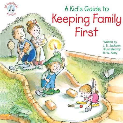 A Kid's Guide to Keeping Family First PDF