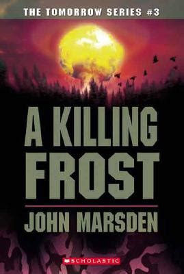 A Killing Frost Tomorrow Book 3