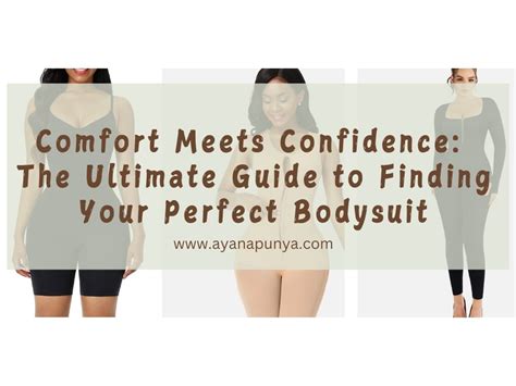 A Lady's Guide to the Ultimate Bodysuit Experience: Embrace Confidence and Versatility