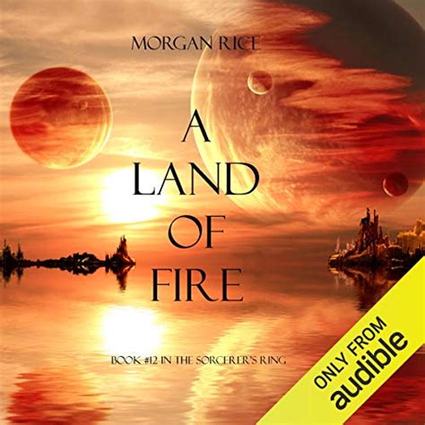 A Land of Fire Book 12 in the Sorcerer s Ring Doc