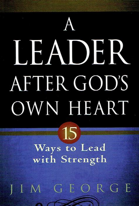 A Leader After God's Own Heart 15 W Epub