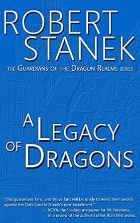 A Legacy of Dragons Book 2 in the Guardians of the Dragon Realms