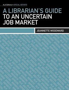 A Librarians Guide to an Uncertain Job Market Ebook Doc