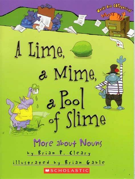 A Lime, a Mime, a Pool of Slime More About Nouns Doc