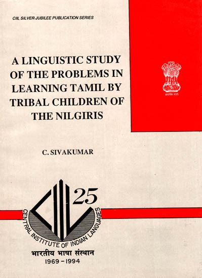 A Linguistic Study of the Problems in Learning Tamil by the Tribal Children in the Nilgiris Kindle Editon