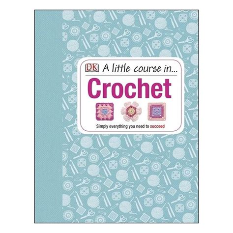 A Little Course in Crochet Doc