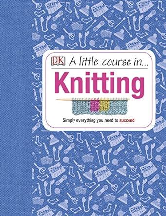 A Little Course in Knitting Epub