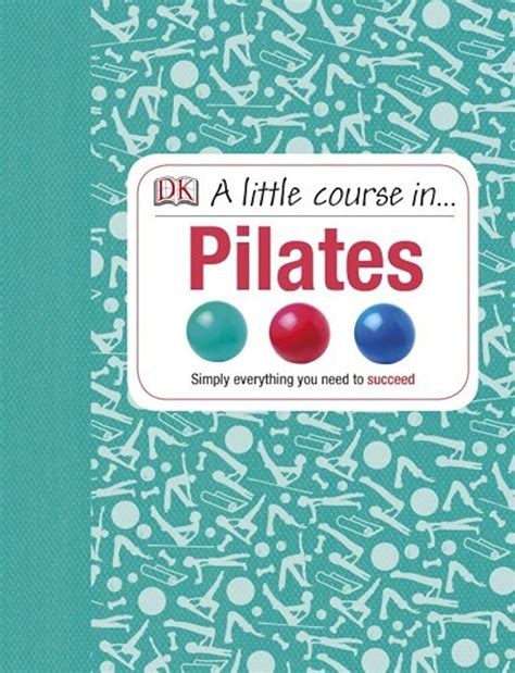 A Little Course in Pilates Reader