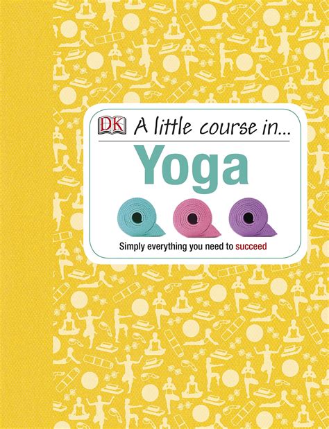 A Little Course in Yoga Reader