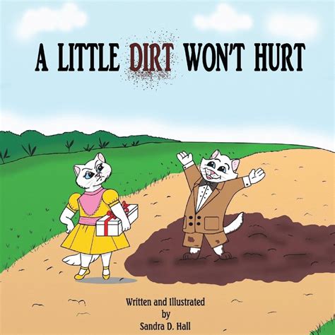 A Little Dirt Won t Hurt Kindle Editon