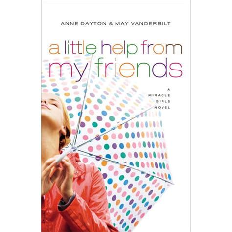 A Little Help From My Friends Miracle Girls Book 3