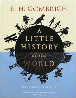 A Little History of the World Illustrated Edition Reader