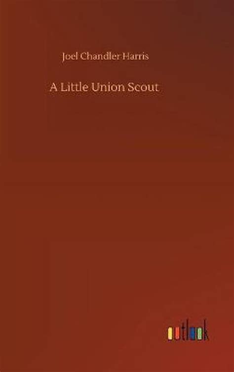 A Little Union Scout Epub