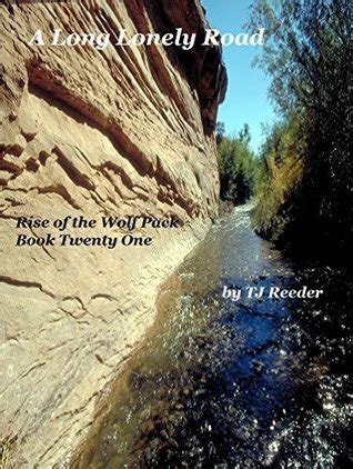 A Long Lonely Road Book 21 Rise of the Wolf Pack PDF
