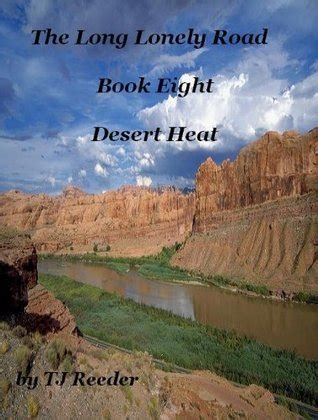 A Long Lonely Road Book 8 Desert Heat Kindle Editon