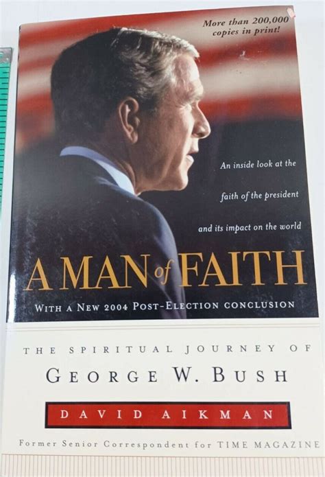 A Man of Faith The Spiritual Journey of George W. Bush Epub