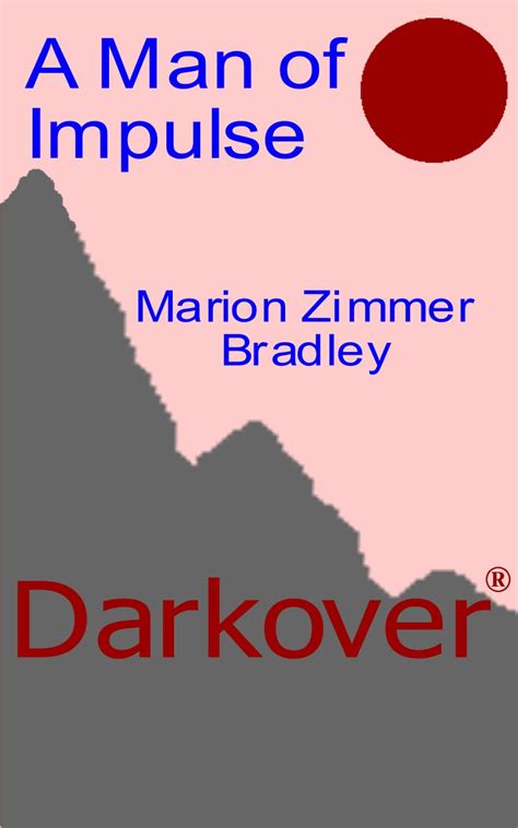 A Man of Impulse Darkover PDF