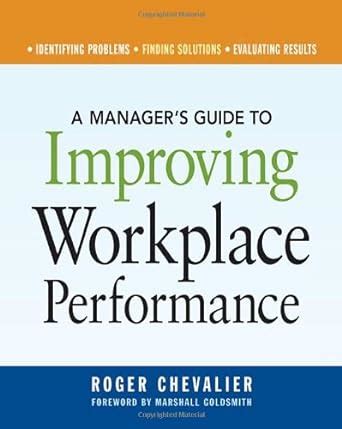 A Manager's Guide to Improving Workplace Performance PDF