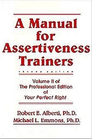 A Manual for Assertiveness Trainers With 1995 Supplement Epub