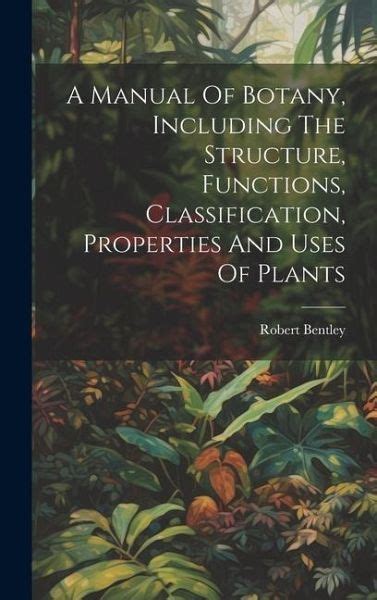 A Manual of Botany Including the Structure Epub