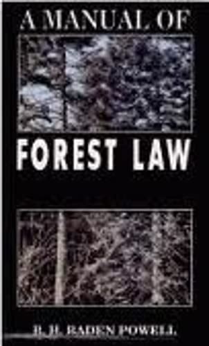 A Manual of Forest Law 1st Edition Epub