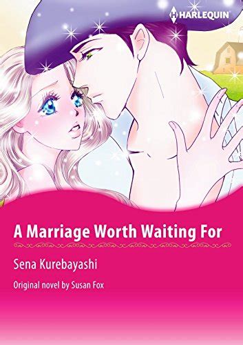 A Marriage Worth Waiting For Harlequin comics PDF