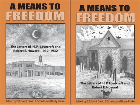 A Means to Freedom The Letters of H P Lovecraft and Robert E Howard Volume 1 Kindle Editon