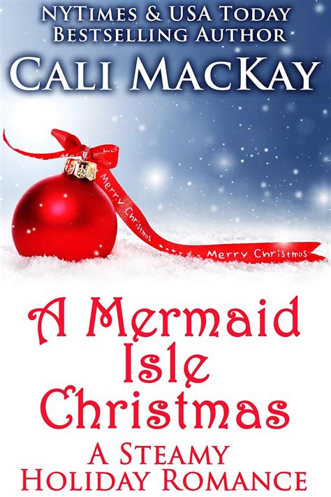 A Mermaid Isle Christmas A Steamy Holiday Romance A Maine Island Romance Book 4 Kindle Editon