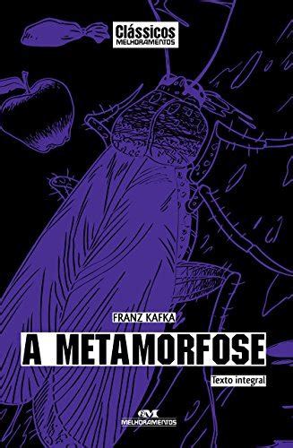 A Metamorfose Texto integral ClÃ¡ssicos Melhoramentos Portuguese Edition Doc