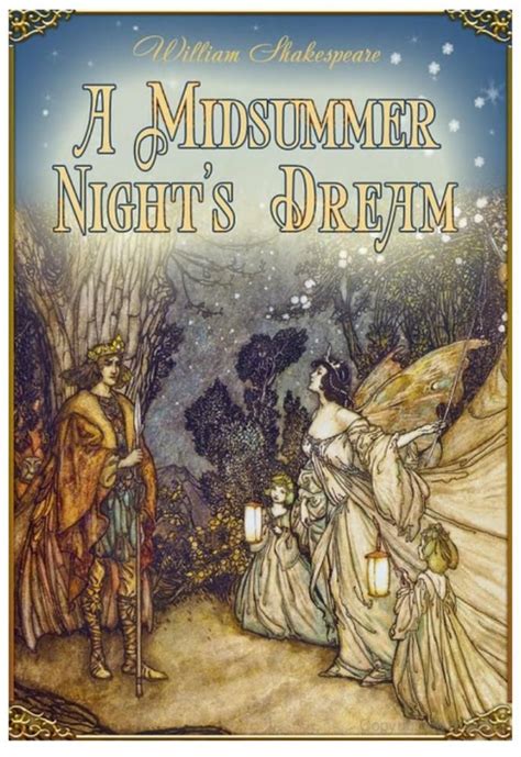 A Midsummer-Night s Dream Illustrated by Arthur Rackham llustrated by Arthur Rackham