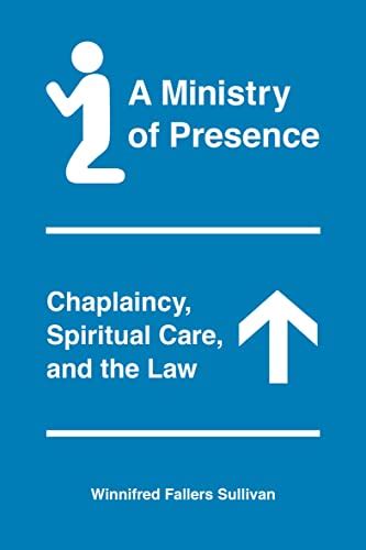 A Ministry Of Presence: Chaplaincy, Spiritual Ebook Epub