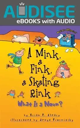A Mink, a Fink, a Skating Rink (Hardback) Ebook Kindle Editon