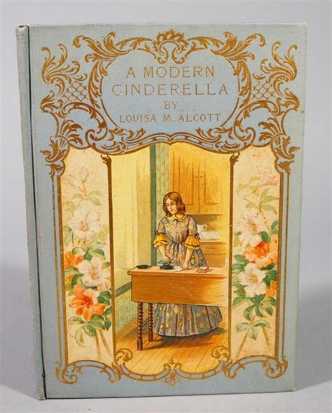 A Modern Cinderella By Louisa May Alcott Illustrated Doc