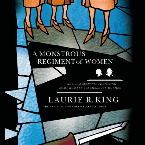 A Monstrous Regiment of Women A Novel of Suspense Featuring Mary Russell and Sherlock Holmes A Mary Russell Mystery Doc