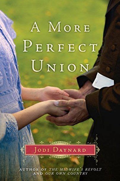 A More Perfect Union A Novel The Midwife Series Doc