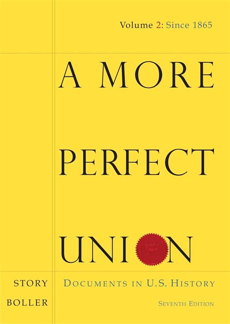 A More Perfect Union Documents in U.S. History PDF