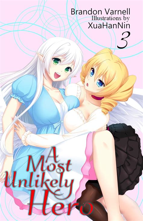 A Most Unlikely Hero Vol 3 Epub