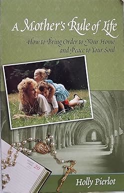 A Mother's Rule of Life: How to Bring Order Epub